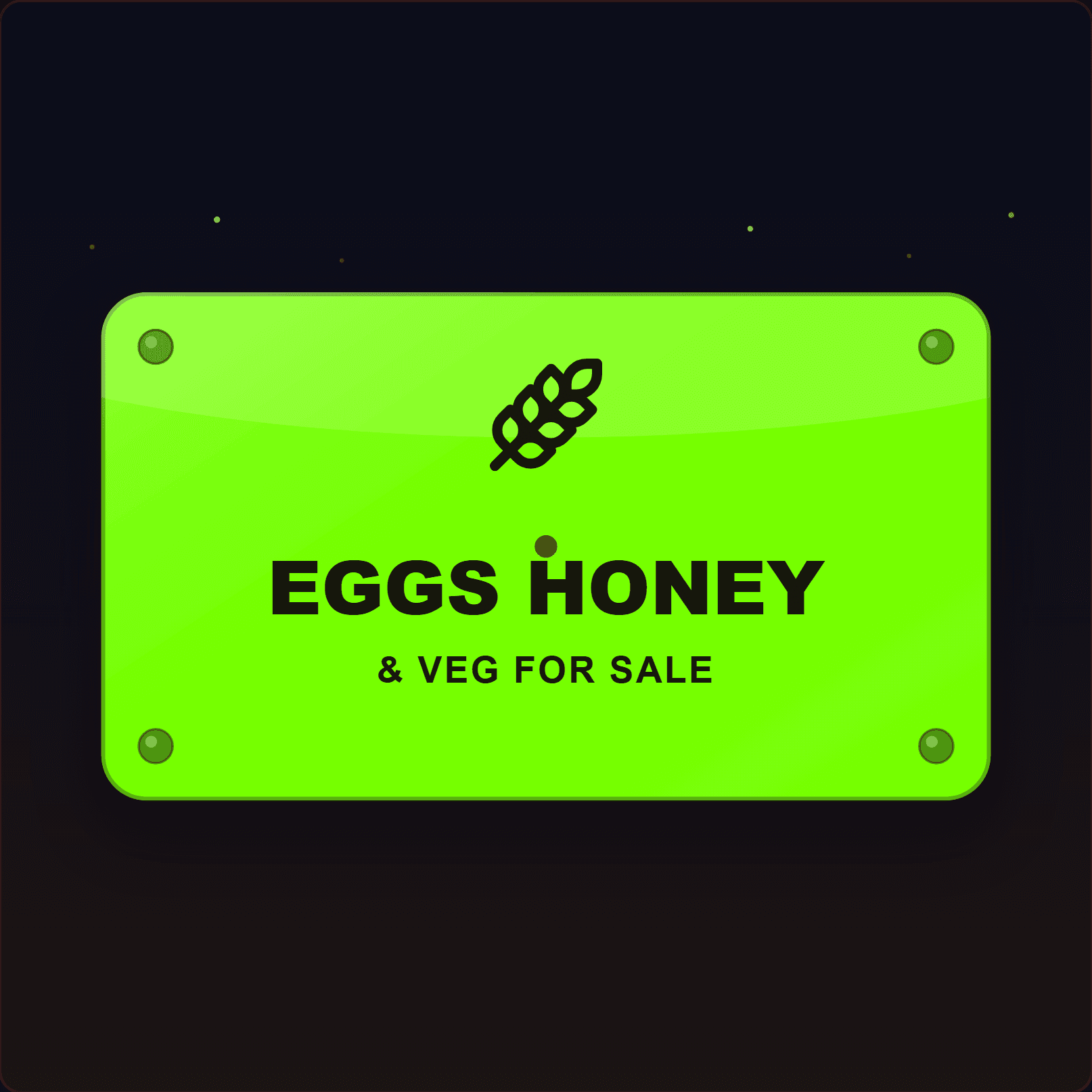 Eggs, Honey & Veg For Sale Plaque